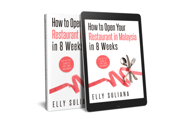 How to Open Your Restaurant in Malaysia in 8 Weeks